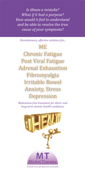 Mickel Therapy - specialist treatment for chronic fatigue, fibromyalgia, anxiety, stress and depression