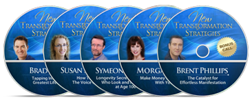 New Transformation Strategies - 32 Experts share how to transform your life - Free Teleseminar Series